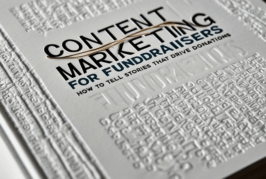 Content Marketing for Fundraisers: How to Tell Stories That Drive Donations
