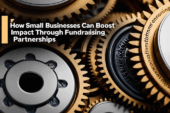 How Small Businesses Can Boost Impact Through Fundraising Partnerships